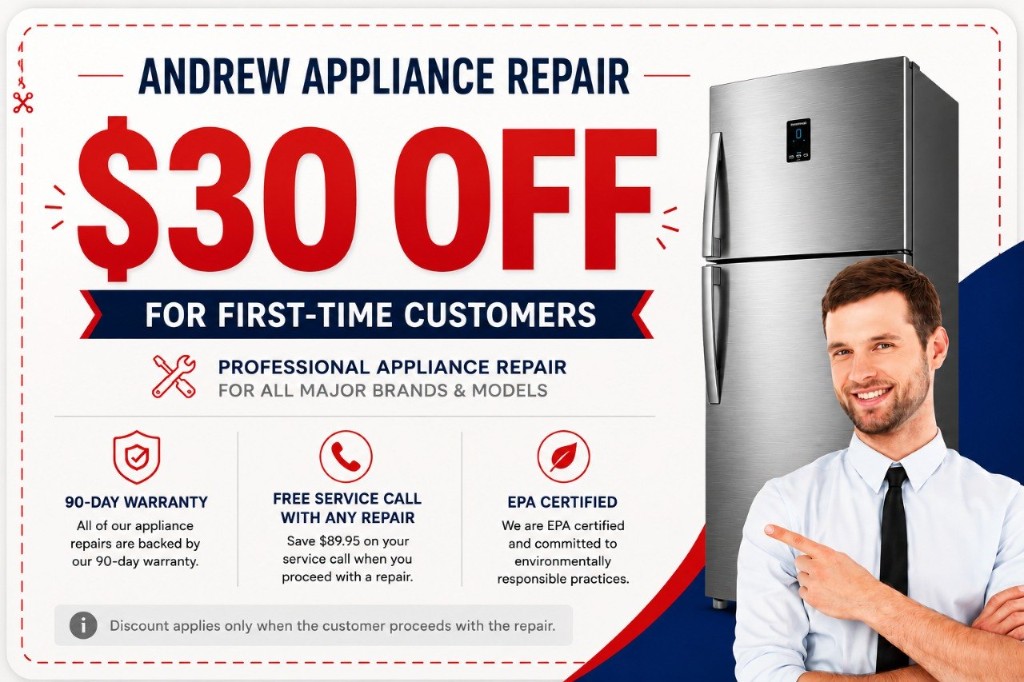 Andrew Appliance Repair $30 off for first-time customers